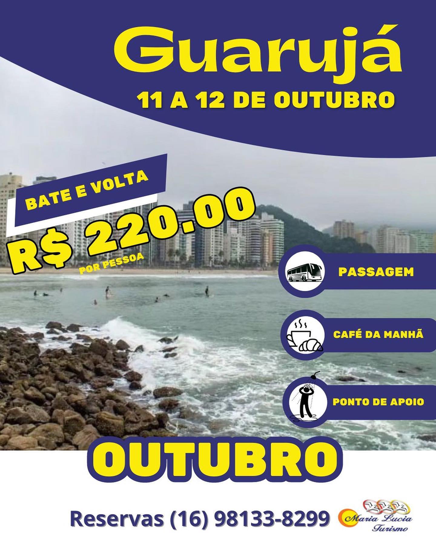 Bate e Volta Guarujá - SP Outubro