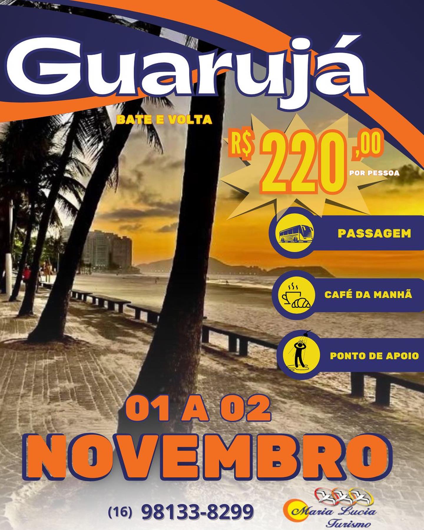 Bate e Volta Guarujá - SP Novembro